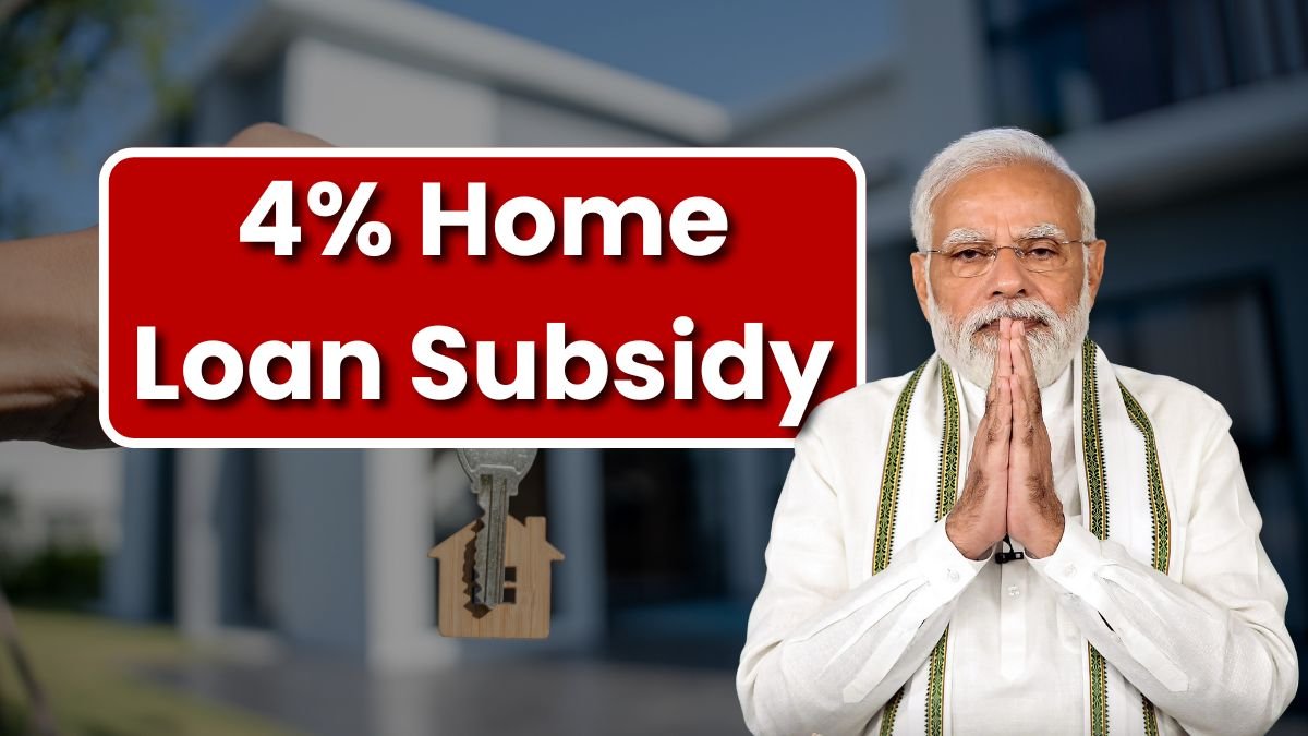 4% Home Loan Subsidy