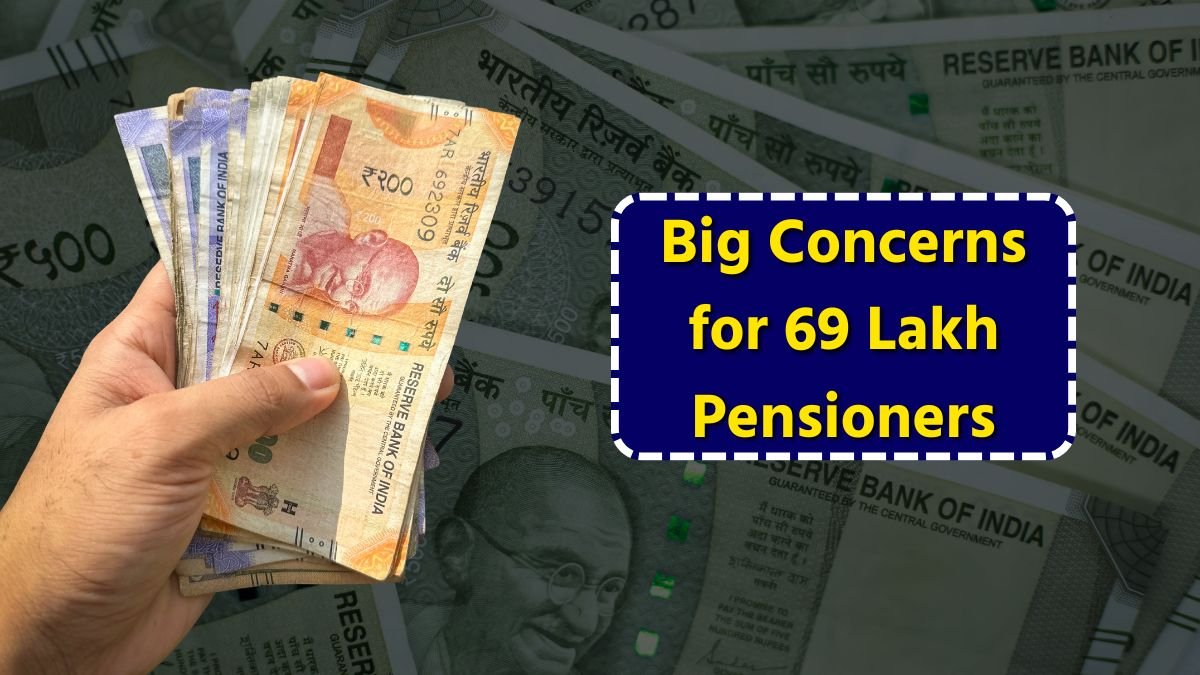8th Pay Commission Pension Revision: Big Concerns for 69 Lakh Pensioners
