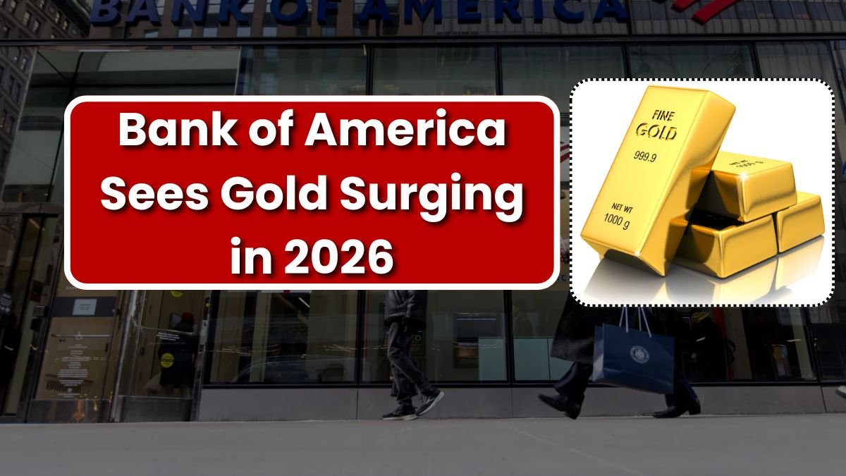 Bank of America Sees Gold Surging in 2026