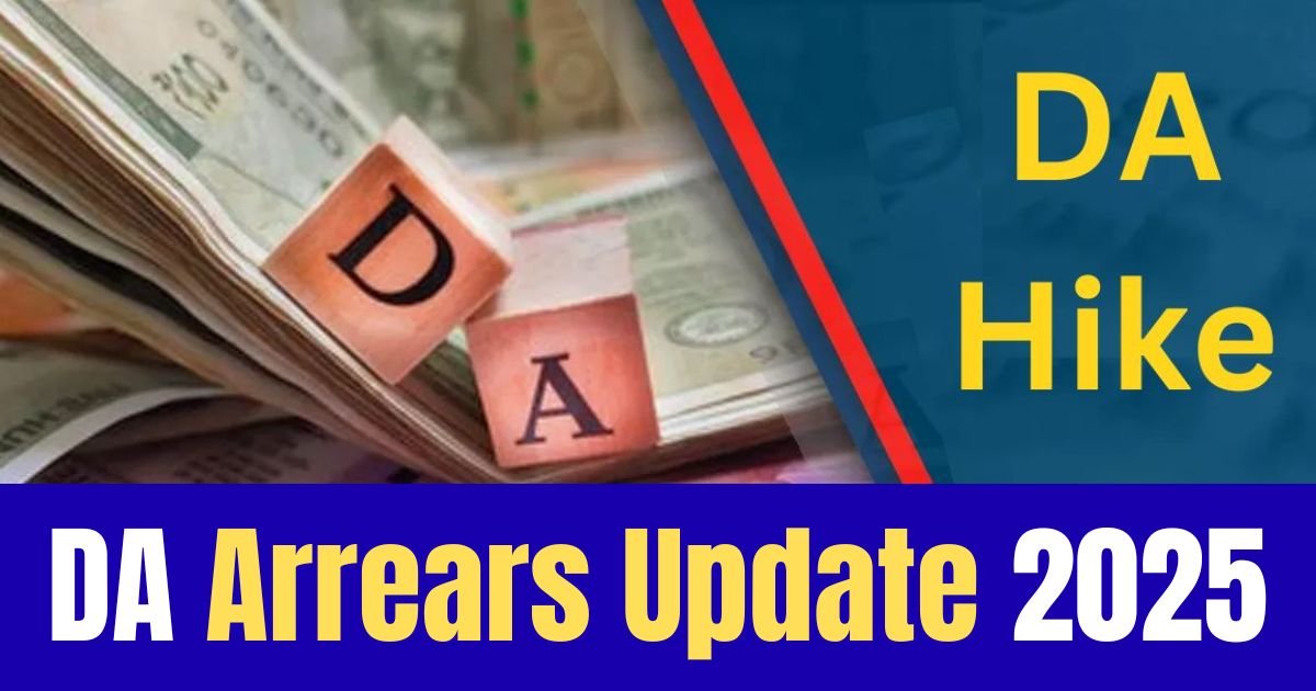 DA Arrears Update 2025