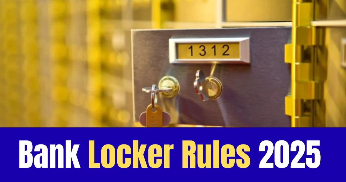 Bank Locker Rules 2025