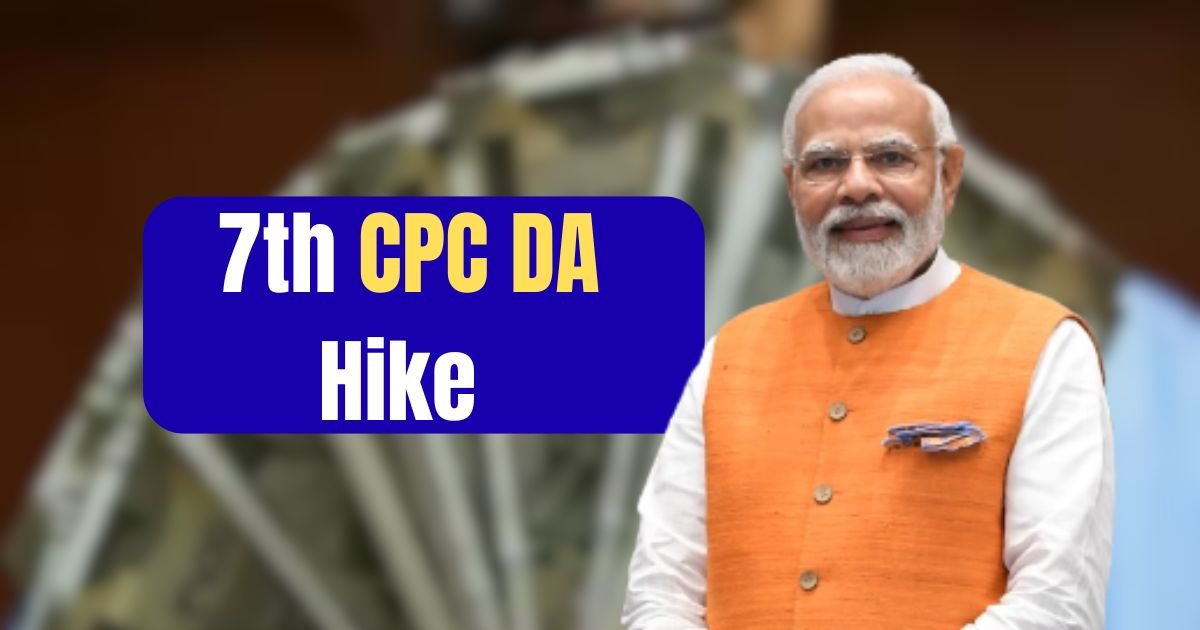 7th CPC DA Hike