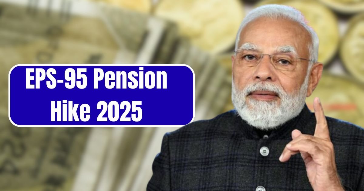 EPS-95 Pension Hike 2025