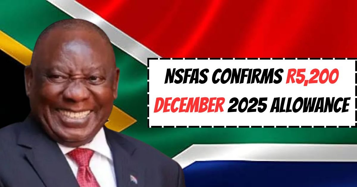 NSFAS Confirms R5,200 December 2025 Allowance